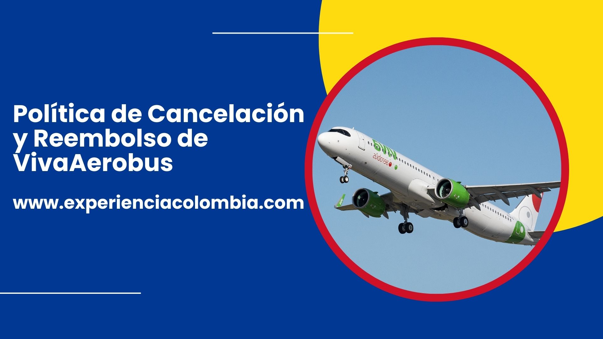 11. Confirma las Políticas de Cancelación y Reembolso