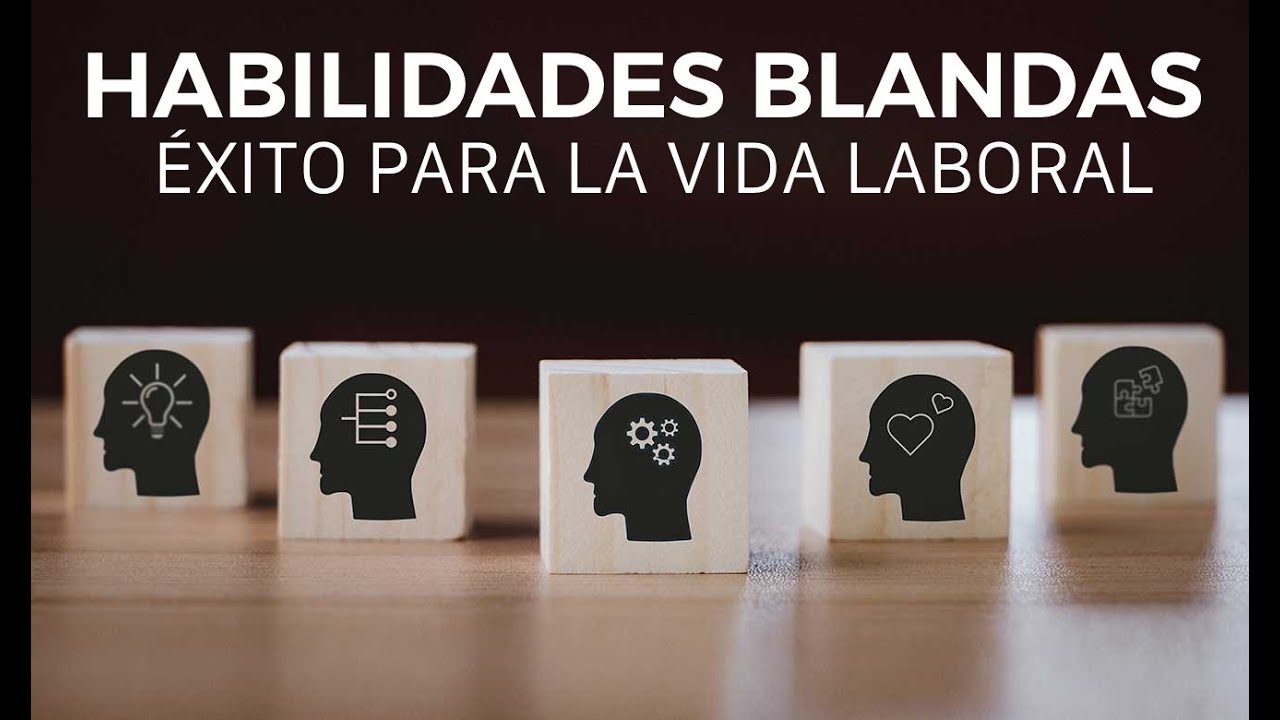 Habilidades Clave para el Éxito